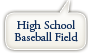 High School Baseball Field
